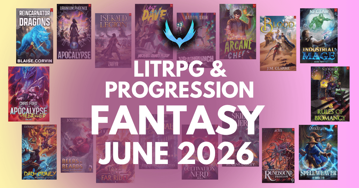 June 2026 LitRPG & Progression Fantasy Releases